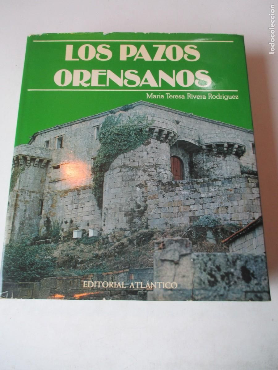 Libros de segunda mano: MAR&Iacute;A TERESA RIVERA RODR&Iacute;GUEZ Los pazos orensanos W42665