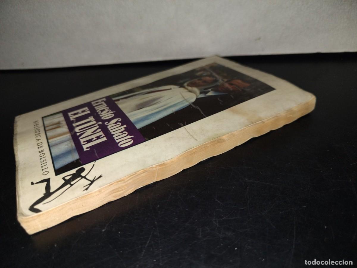 Libros de segunda mano: 222- El T&uacute;nel - Ernesto Sabato - Seix Barrel, 2000 - Foto 4