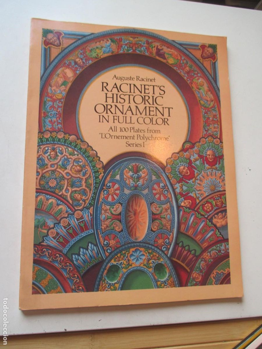 Libros de segunda mano: AUGUSTE RACINET Racinet&acute;s historic ornament in full color (totalmente ilustrado) W42673