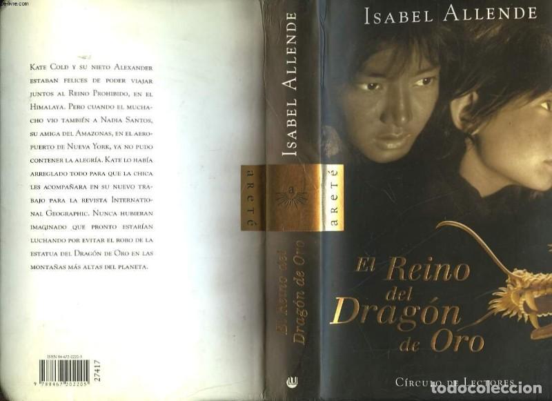 Libros de segunda mano: El reino del drag&oacute;n de oro - Isabel Allende - 2003