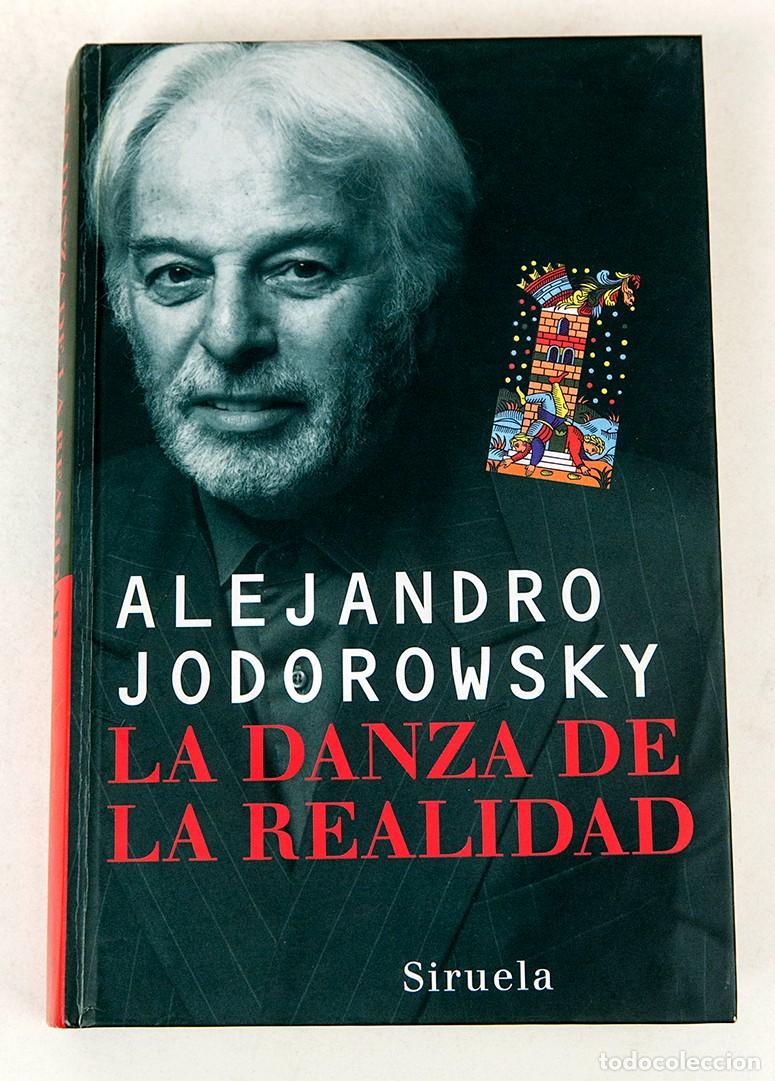 Libros de segunda mano: JODOROWSKY - LA DANZA DE LA REALIDAD - DEDICATORIA AUT&Oacute;GRAFA DEL AUTOR - Foto 1