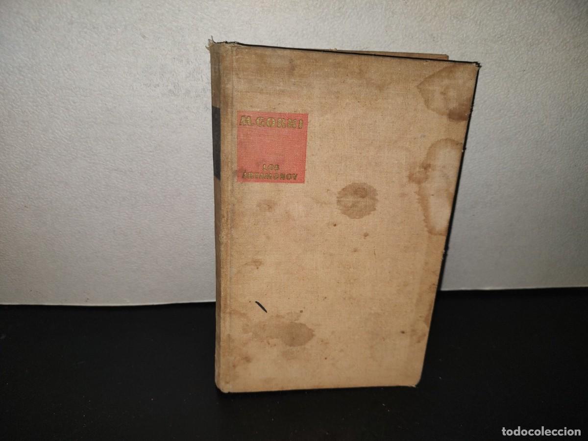 Libros de segunda mano: 222- Los Artam&oacute;nov 1925 - M. Gorki - Ediciones Palomar, M&eacute;xico, D.F. - 1966