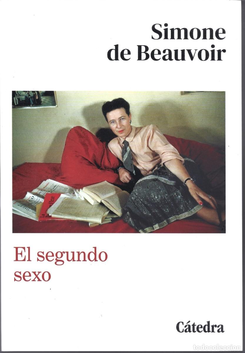 Libros de segunda mano: Simone DE BEAUVOIR : El segundo sexo. (Eds. C&aacute;tedra, col. Feminismos, 2026)