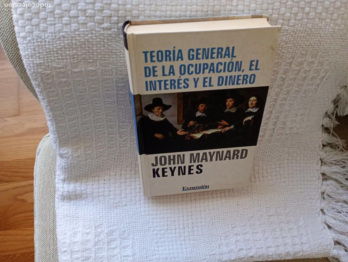 Libros de segunda mano: TEORIA GENERAL DE LA OCUPACION EL INTERES Y EL DINERO