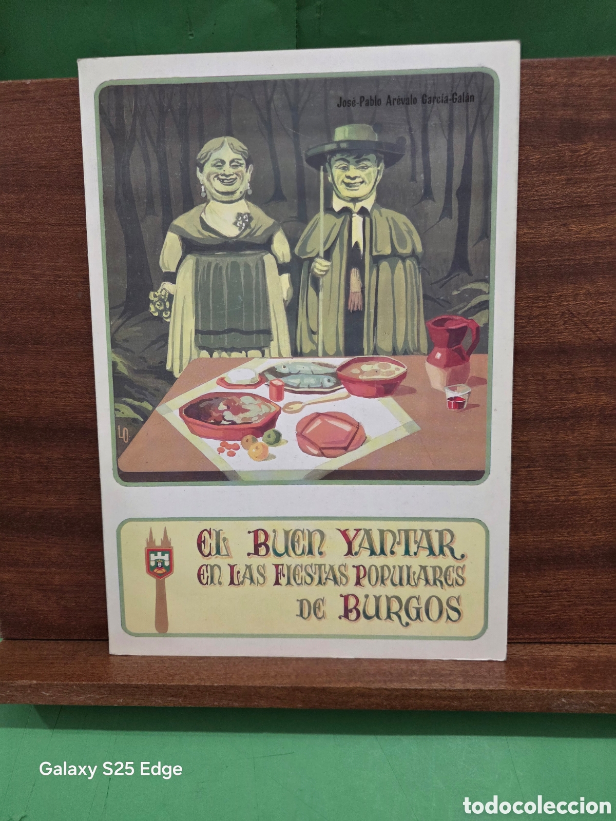 Libros de segunda mano: &rdquo;&rdquo;EL BUEN YANTAR EN LAS FIESTAS POPULARES DE BURGOS&rdquo;&rdquo;...JOSE PABLO AR&Eacute;VALO GARC&Iacute;A-GAL&Agrave;N...1987...