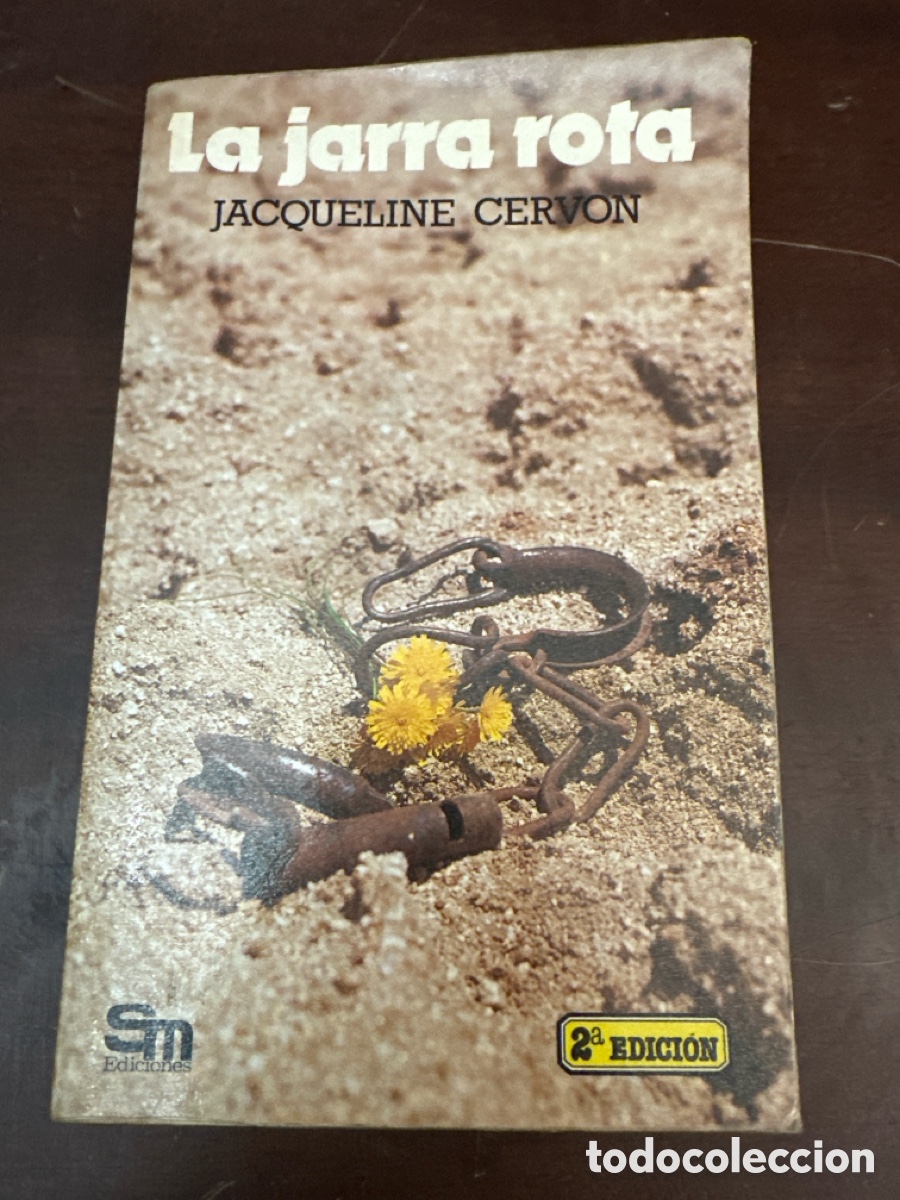 Libros de segunda mano: LA JARRA ROTA. JACQUELINE CERVON