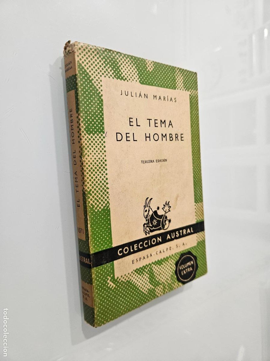 Libros de segunda mano: El tema del hombre | Mar&iacute;as, Juli&aacute;n | Editorial: Espasa Calpe, 1960 (3&ordf; ed.)