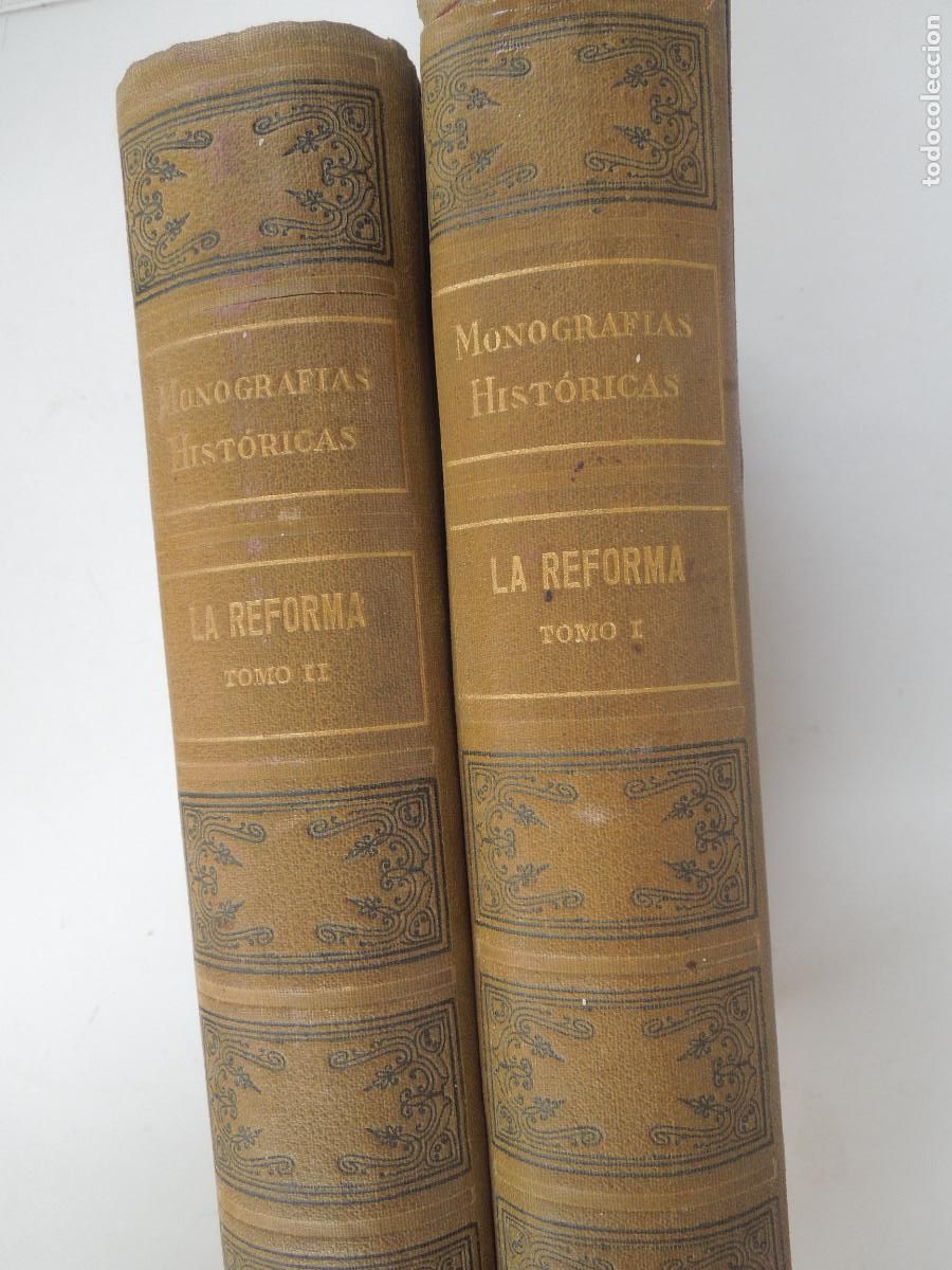Libros de segunda mano: MONOGRAF&Iacute;AS HIST&Oacute;RICAS - LA REFORMA TOMOS I Y II - ILUSTRACIONES - RAM&Oacute;N SOPENA EDITOR 193..