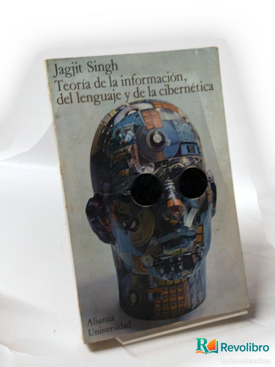Libros de segunda mano: Teor&iacute;a de la informaci&oacute;n, del lenguaje y de la cibern&eacute;tica - Jagjit Singh