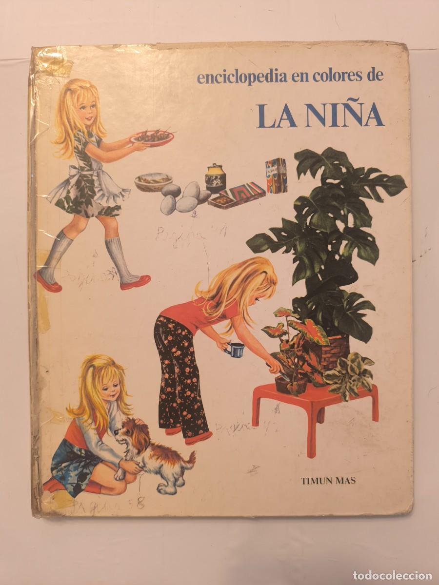 Libros de segunda mano: Enciclopedia en colores de la ni&ntilde;a &ndash; Timun Mas &ndash; Libro infantil ilustrado vintage