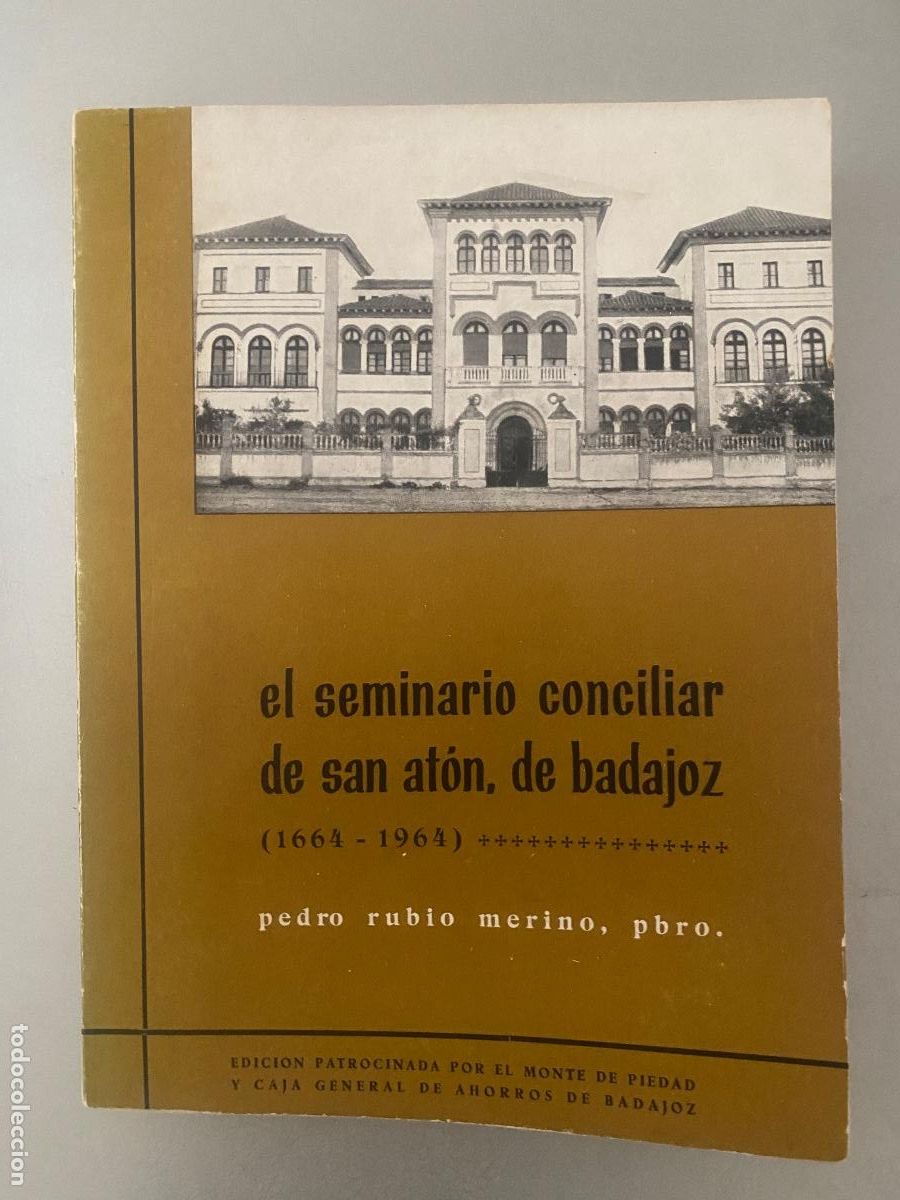 Libros de segunda mano: ANTIGUO LIBRO BADAJOZ SEMINARIO SAN ATON