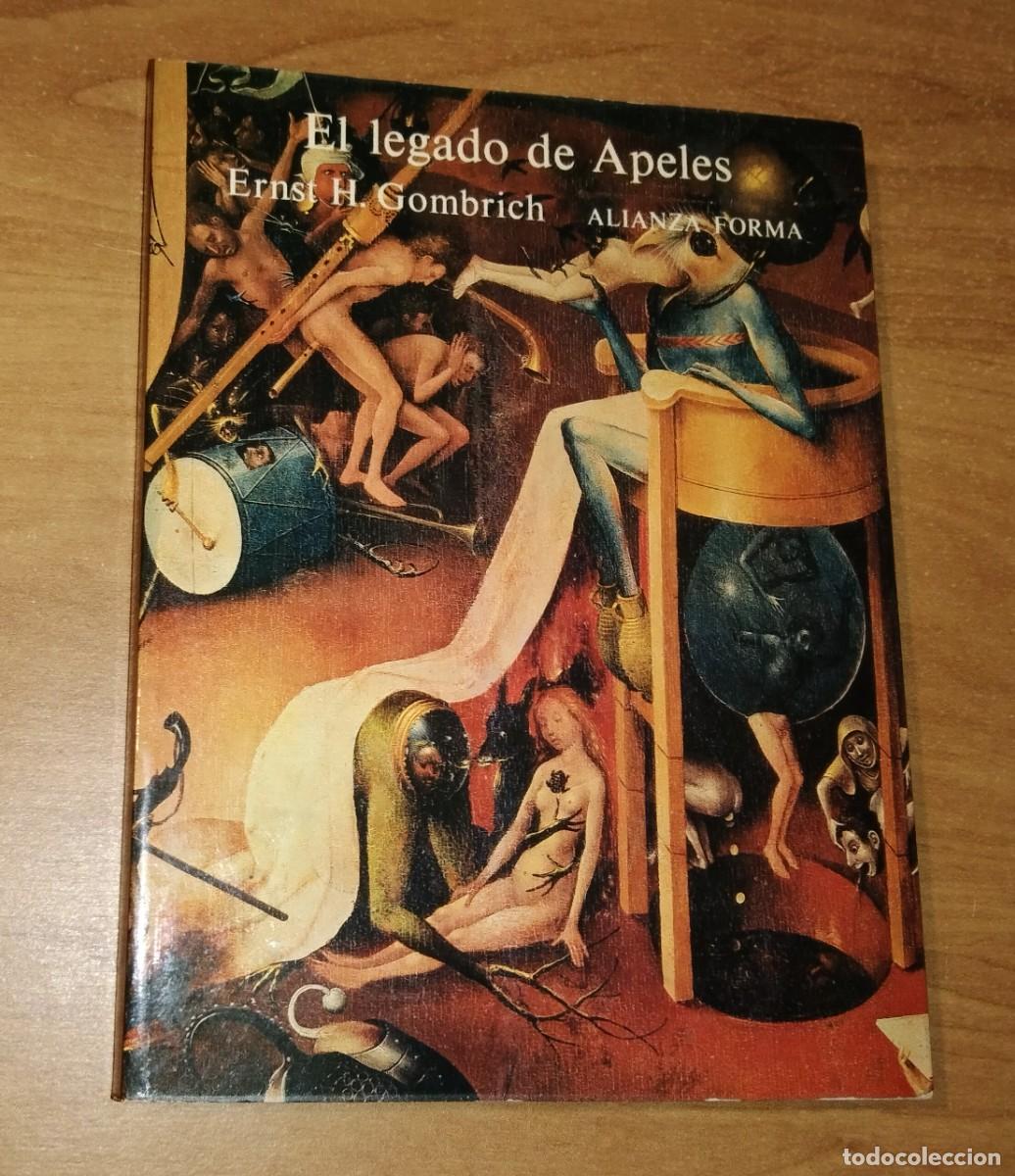 Libros de segunda mano: ERNST H. GOMBRICH - EL LEGADO DE APELES. ESTUDIOS SOBRE EL ARTE DEL RENACIMIENTO