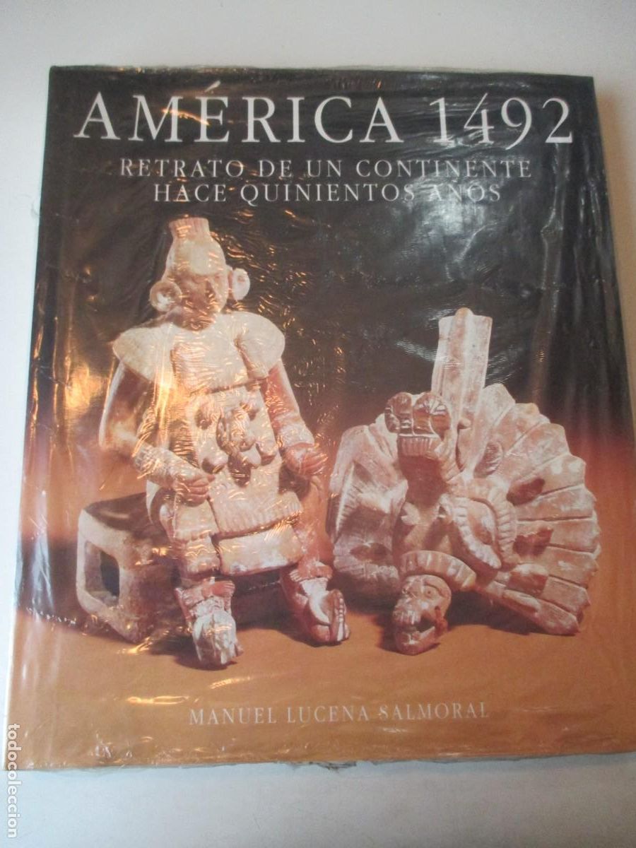 Libros de segunda mano: MANUEL LUCENA cAm&eacute;rica 1492 Retrato de un continente hace quinientos a&ntilde;os W42678