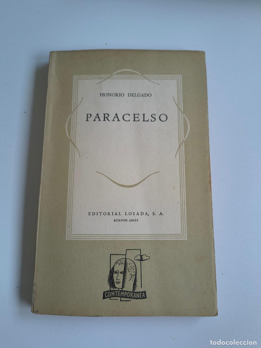 Libros de segunda mano: Honorio Delgado, Paracelso, Losada - Foto 1