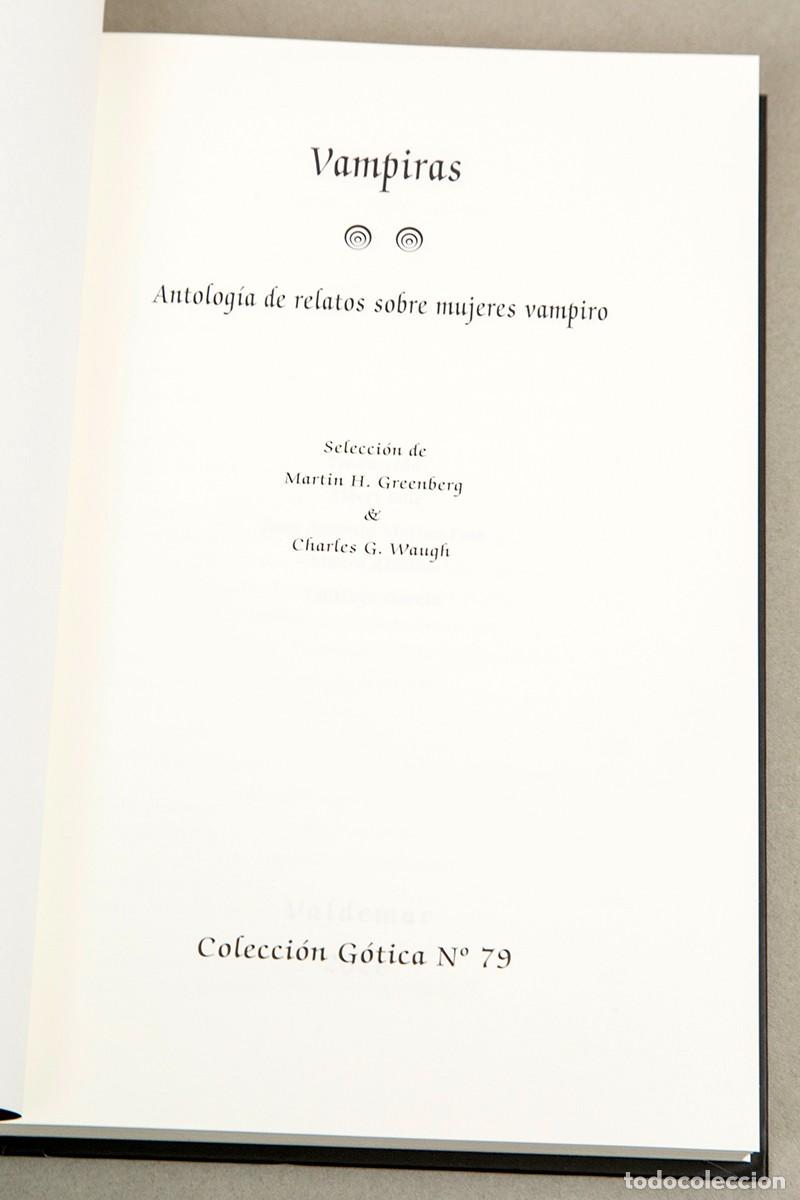 Libros de segunda mano: VAMPIRAS - VALDEMAR G&Oacute;TICA - Foto 3