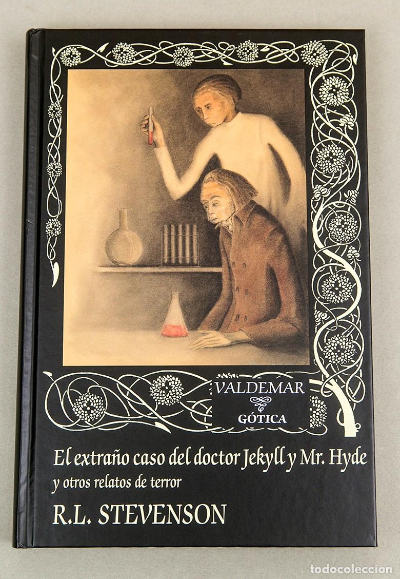 Libros de segunda mano: EL EXTRA&Ntilde;O CASO DEL DOCTOR JEKYLL Y MR. HYDE - VALDEMAR G&Oacute;TICA