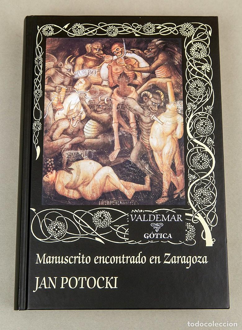 Libros de segunda mano: MANUSCRITO ENCONTRADO EN ZARAGOZA - VALDEMAR G&Oacute;TICA
