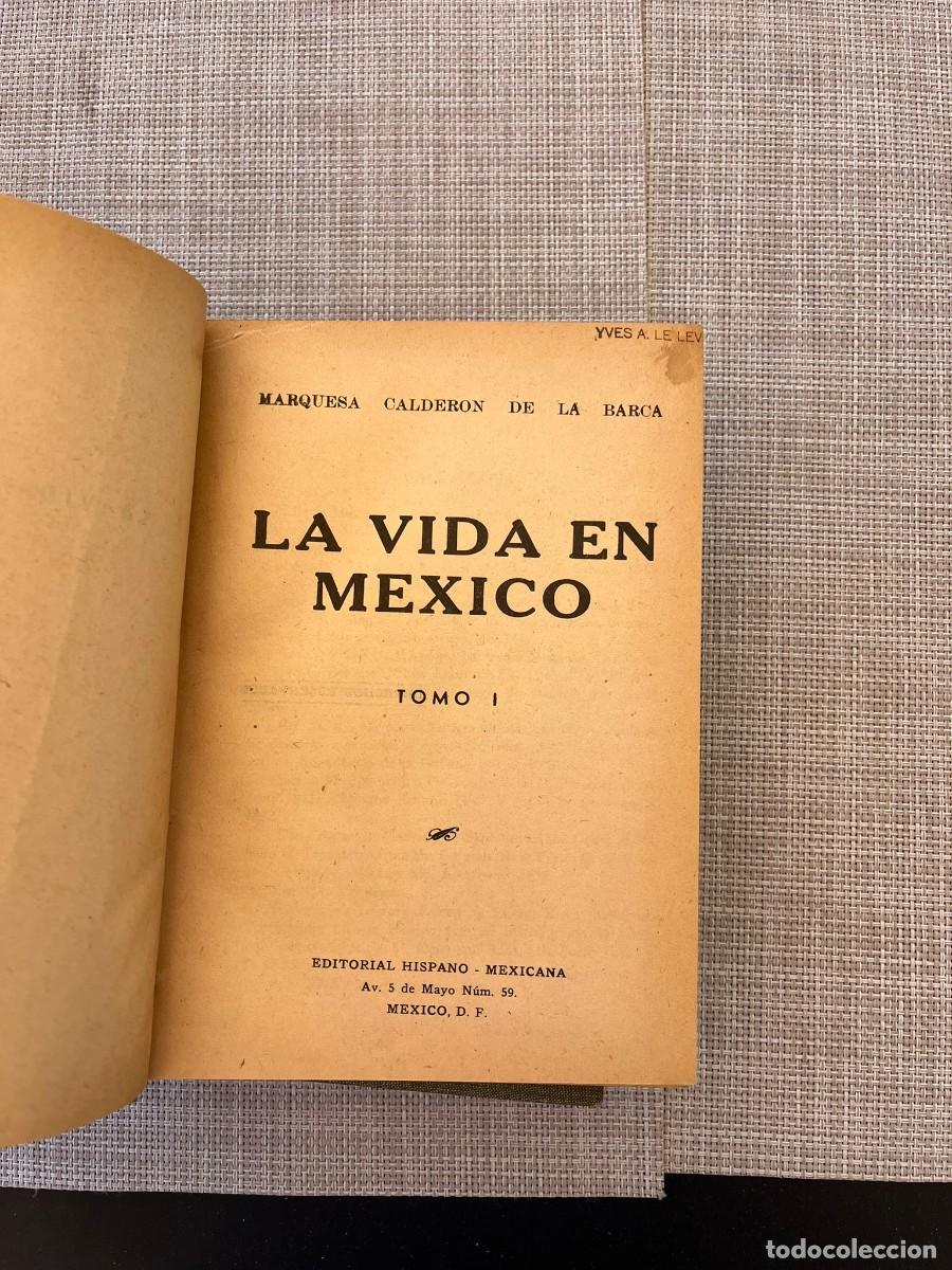 Libros de segunda mano: La vida en M&eacute;xico (Tomo I y II) - Madame Calder&oacute;n de la Barca