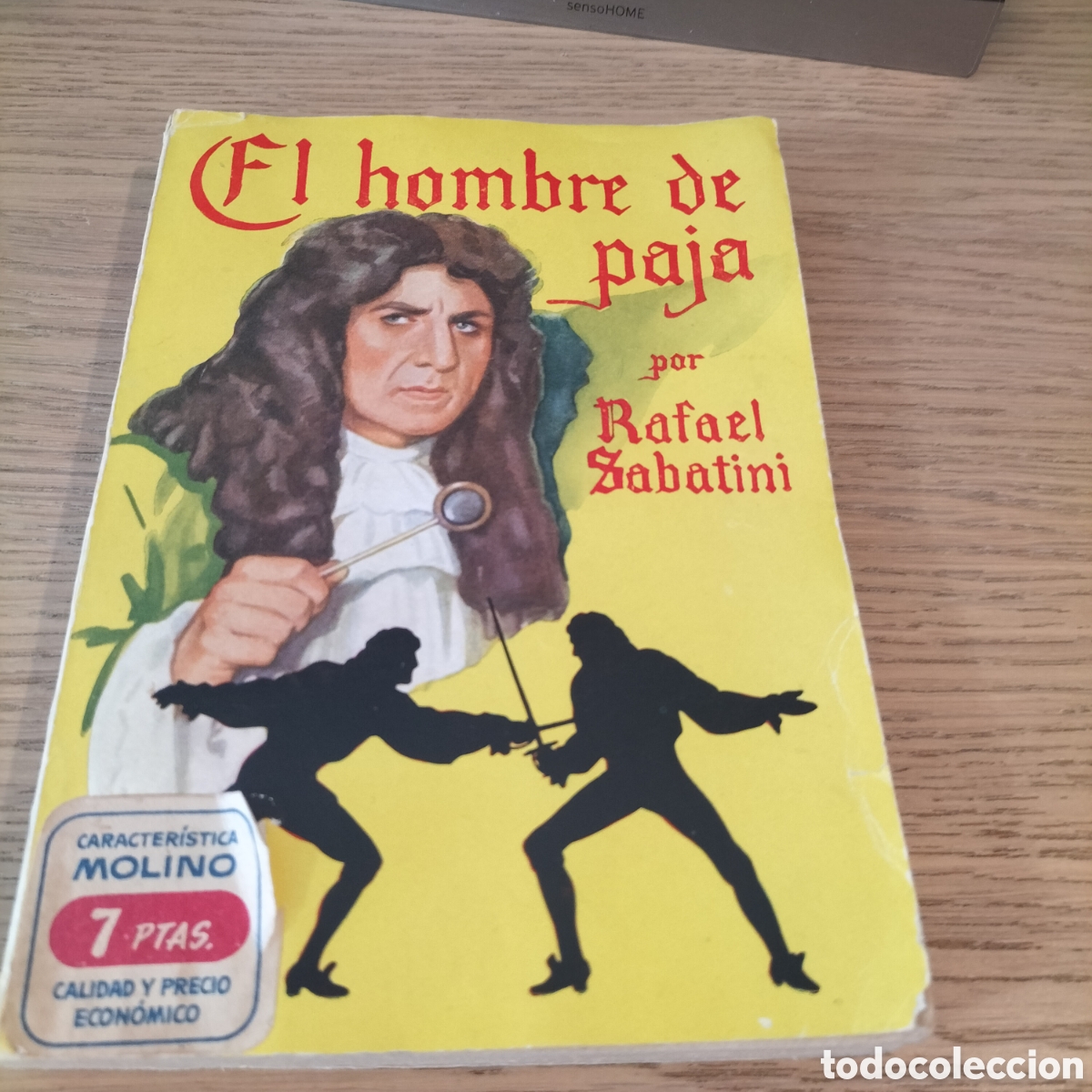 Libros de segunda mano: EL HOMBRE DE PAJA - RAFAEL SABATINI - EDITORIAL MOLINO - EN BUENAS CONDICIONES