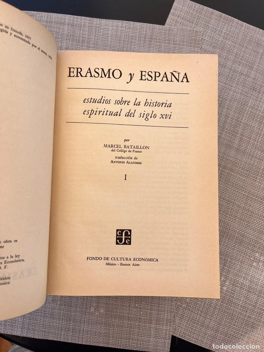 Libros de segunda mano: Erasmo y Espa&ntilde;a Tomo I y II - Marcel Bataillon