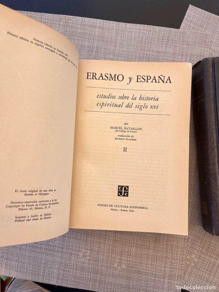 Libros de segunda mano: Erasmo y Espa&ntilde;a Tomo I y II - Marcel Bataillon - Foto 3