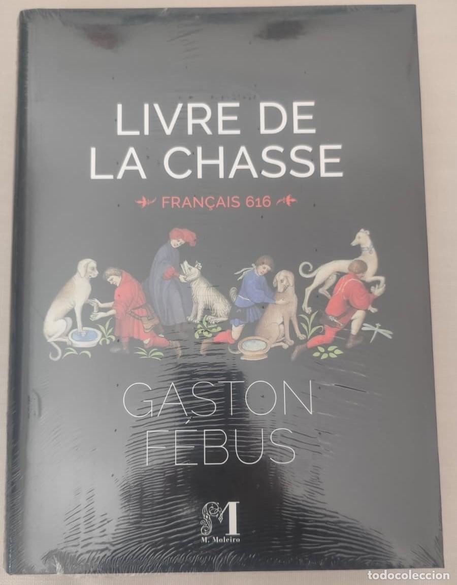 Libros de segunda mano: Libro de la caza, Gaston F&eacute;bus, facsimil Moleiro. Chasse de Gaston Phoebus Comte de Foix - Foto 5
