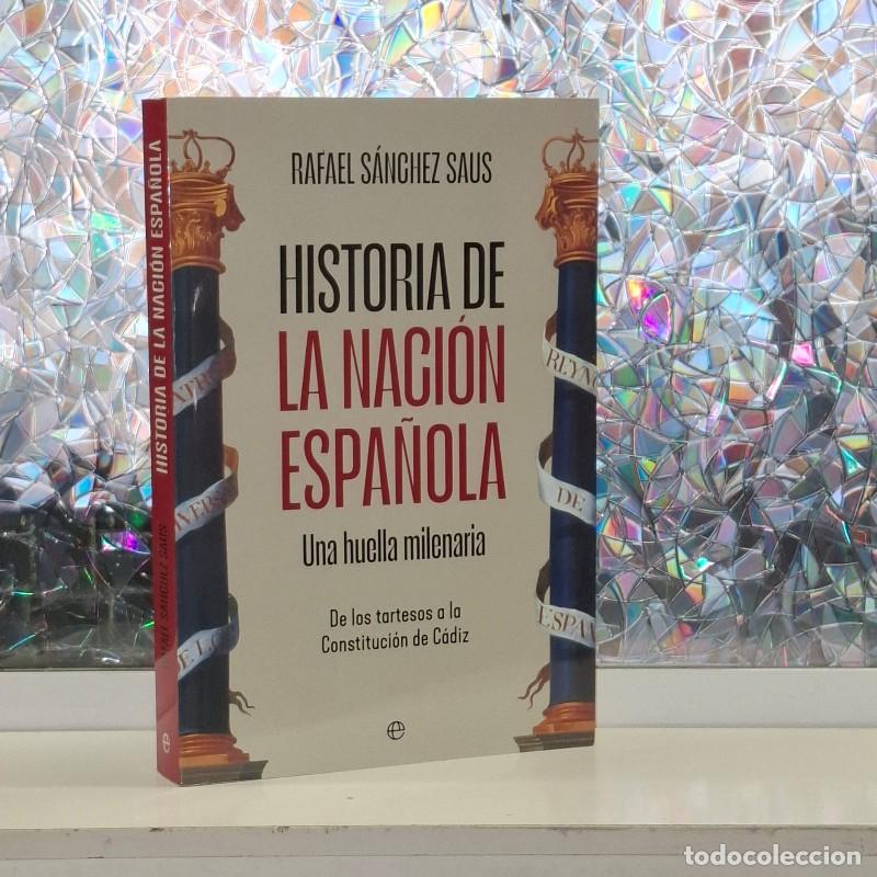 Libros de segunda mano: Historia de la Naci&oacute;n Espa&ntilde;ola: Una Huella Milenaria - Rafael Sanchez Saus - La Esfera de los Libros