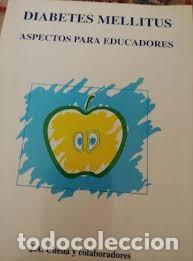 Libros de segunda mano: Diabetes mellitus: Aspectos para educadores - J.A.Chena y colaboradores - Novo Nordisk Pharma - 2001