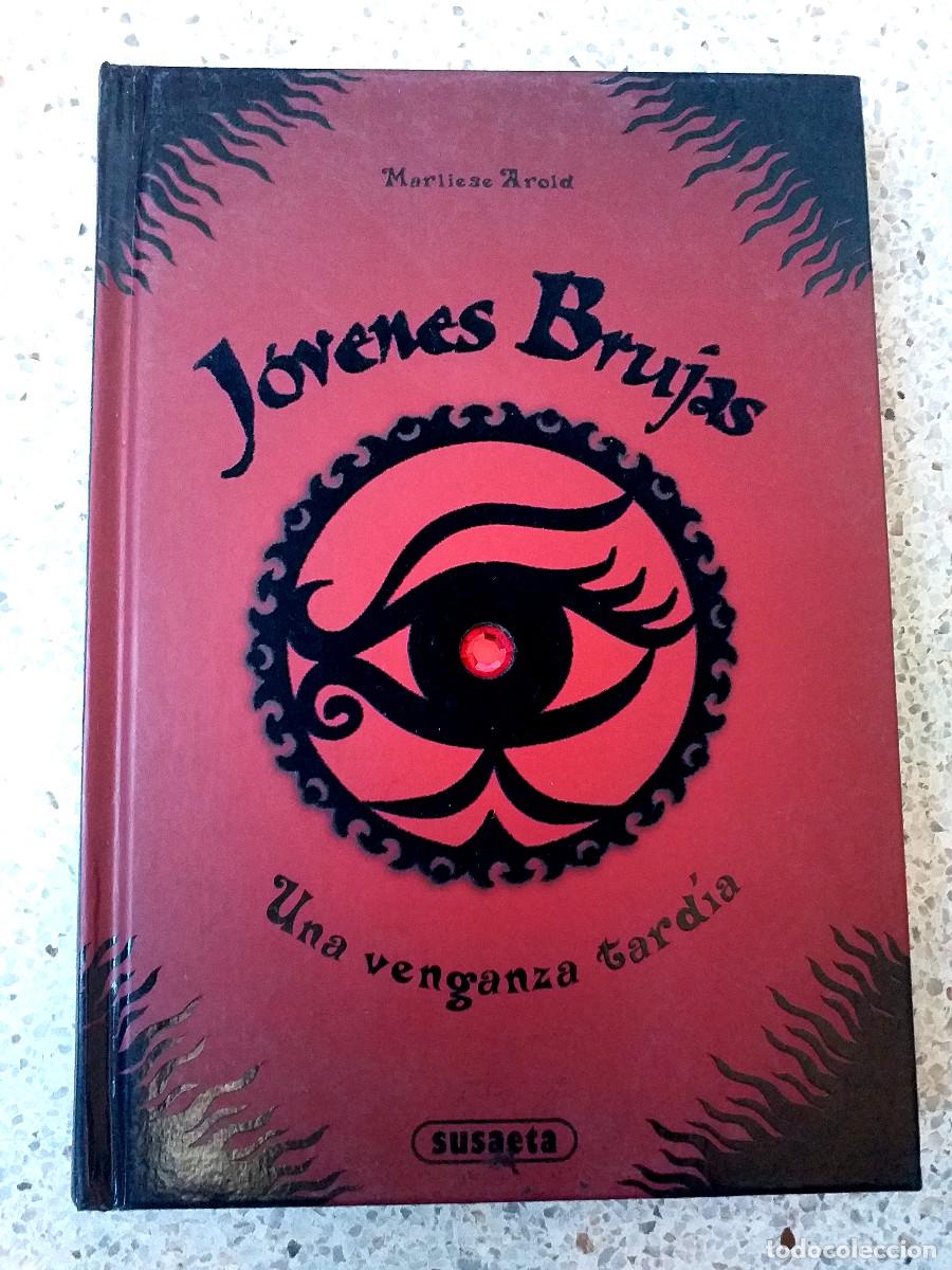 Libros de segunda mano: Libro J&oacute;venes Brujas Una venganza tard&iacute;a Nuevo Nuevo Arold y Marliese Susaeta Tapa dura Espa&ntilde;ol