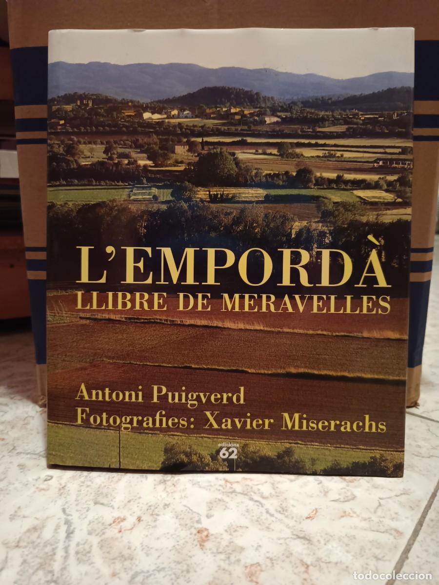 Libros de segunda mano: L'Empord&agrave;. Llibre de meravelles.