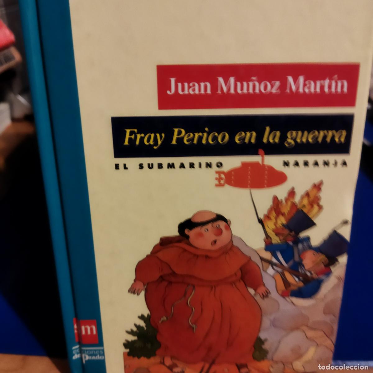 Libros de segunda mano: Fray perico en la guerra juan Mu&ntilde;oz Mart&iacute;n - Foto 1