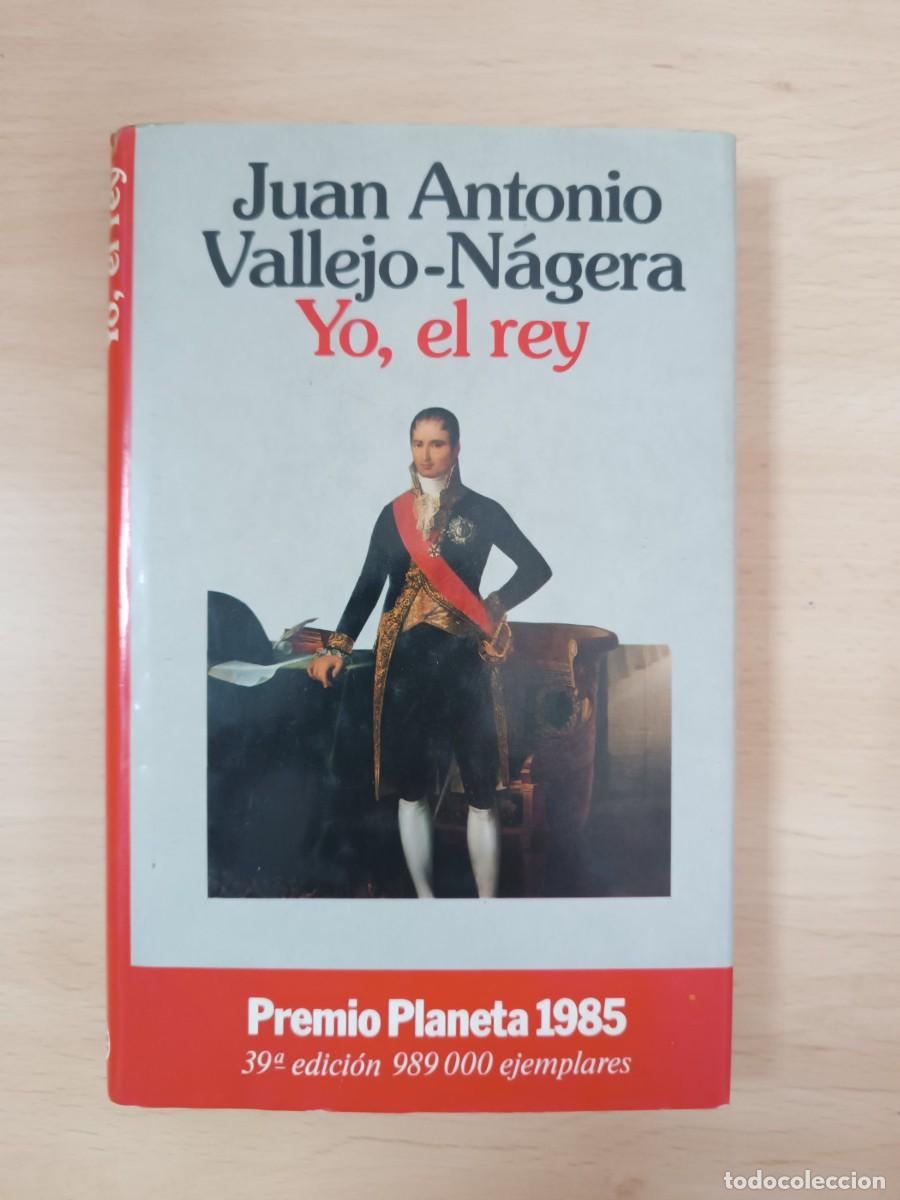Libros de segunda mano: Yo, el rey Juan Antonio Vallejo-N&aacute;gera - Foto 1