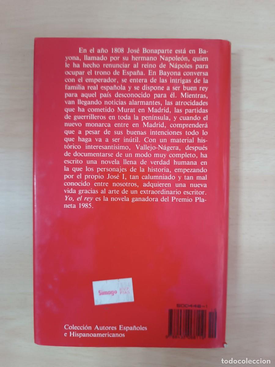 Libros de segunda mano: Yo, el rey Juan Antonio Vallejo-N&aacute;gera - Foto 2