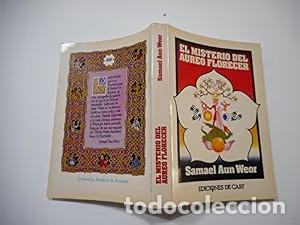 Libros de segunda mano: El Misterio del &Aacute;ureo Florecer - Samael Aun Weor - Ediciones de Carf - PRIMERA EDICI&Oacute;N