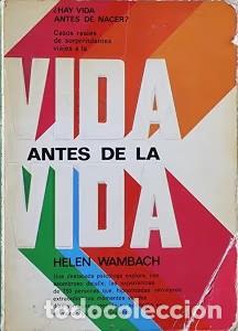 Gebrauchte B&uuml;cher: Vida Antes de la Vida: Hay Vida Antes de Nacer? - Helen Wambach - Editorial Edaf - Nuevos Temas, 256