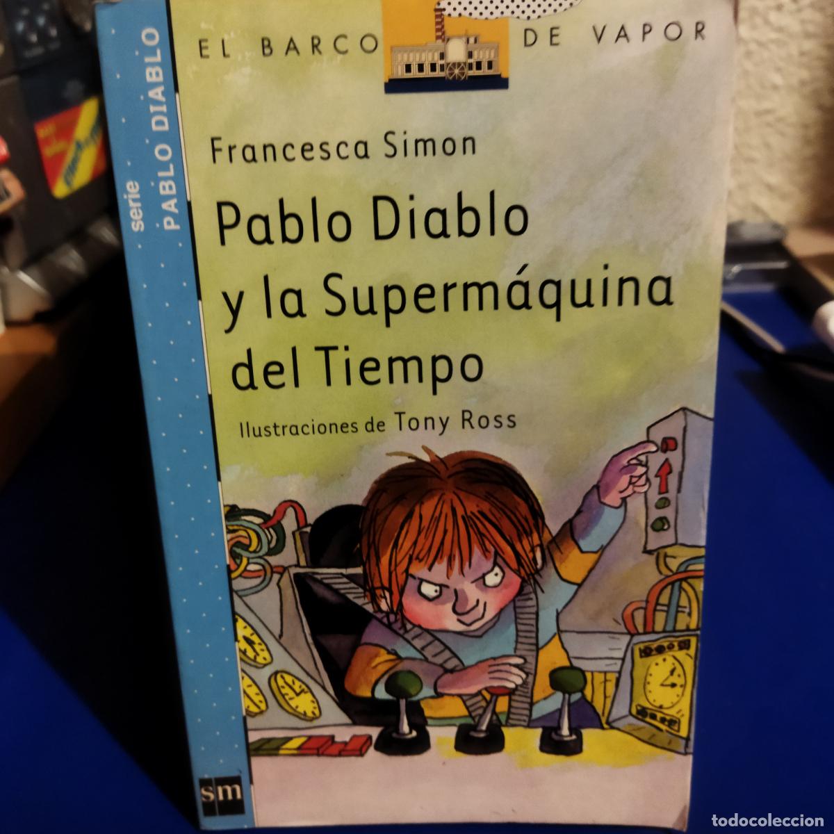 Libros de segunda mano: Pablo Diablo y la Supermaquina del tiempo