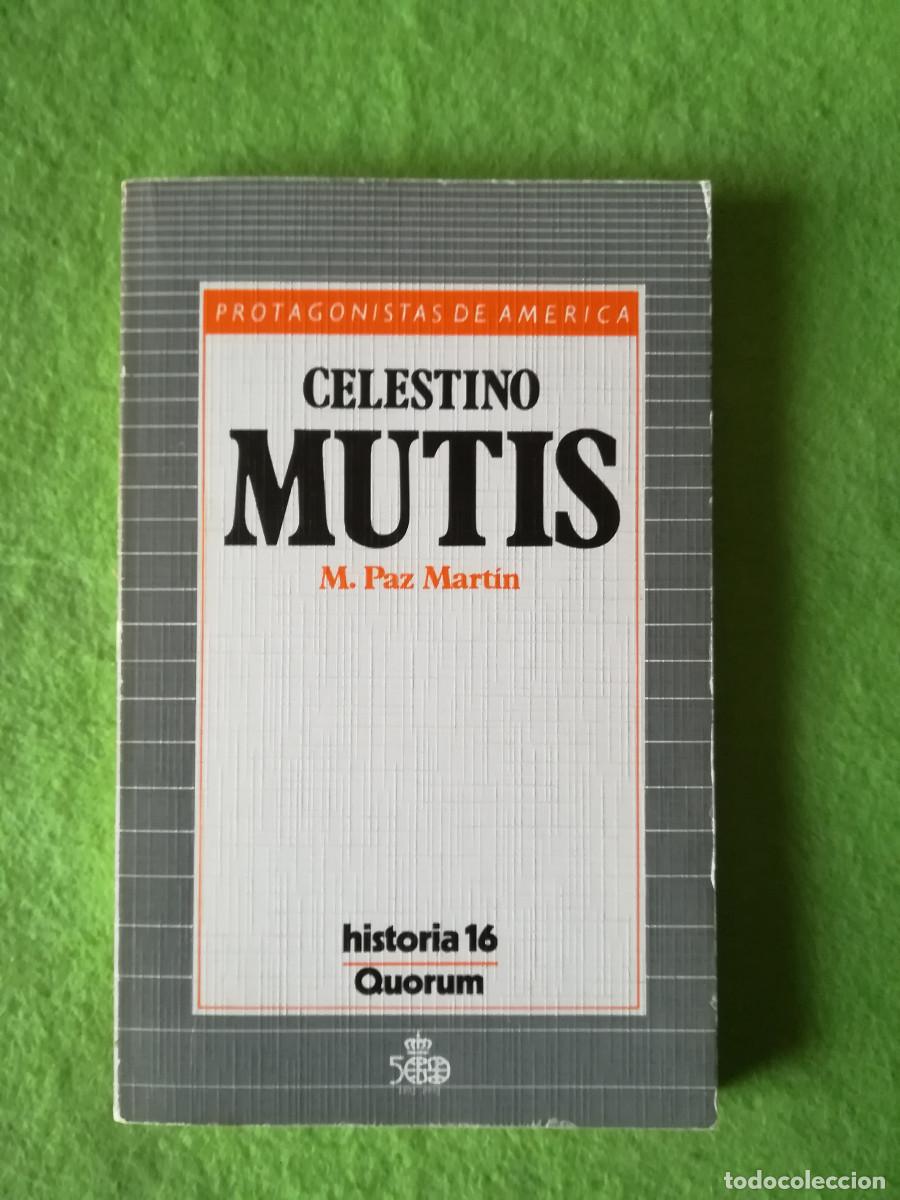 Libros de segunda mano: Celestino Mutis paz Martin historia 16 1987 - Foto 1