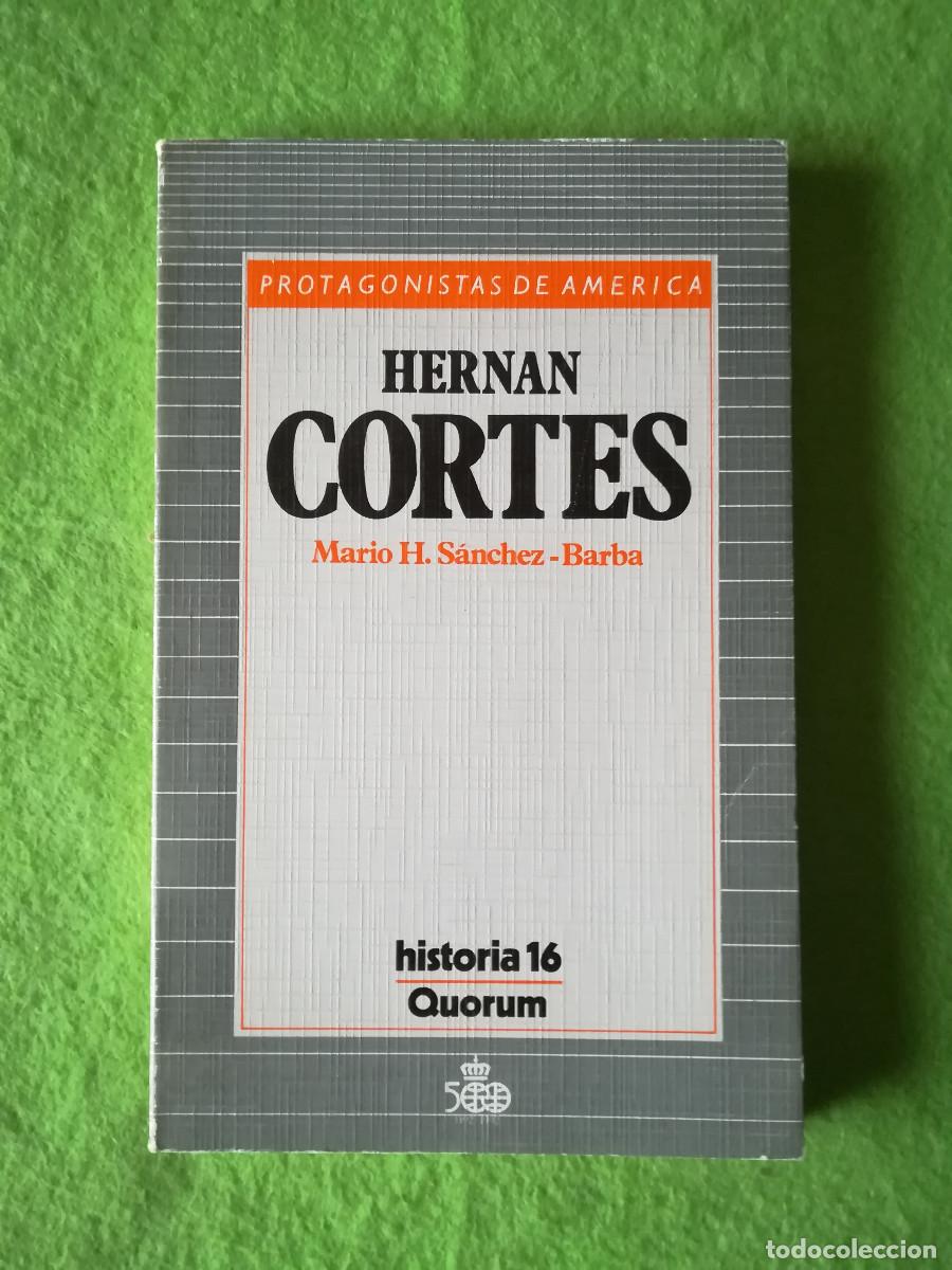 Libros de segunda mano: Hernan Cortes Mario Sanchez Barba historia 16 1987 - Foto 1