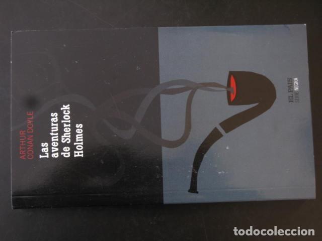 Libros de segunda mano: LAS AVENTURAS DE SHERLOCK HOLMES - ARTHUR CONAN DOYLE - EL PAIS