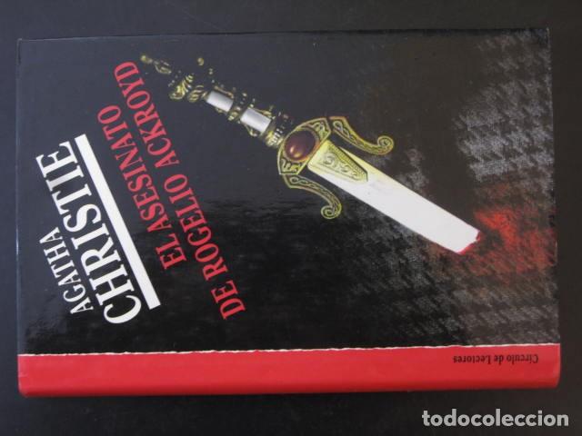 Libros de segunda mano: EL ASESINATO DE ROGELIO ACKROYD - AGATHA CHRISTIE (C&Iacute;RCULO DE LECTORES)