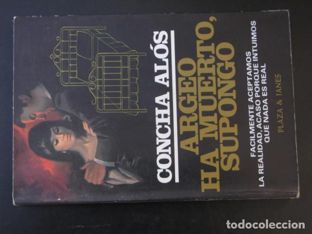 Libros de segunda mano: Argeo Ha Muerto, Supongo - Concha Al&oacute;s - P&J