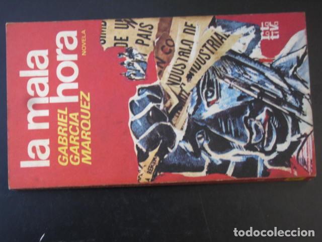 Libros de segunda mano: LA MALA HORA - GABRIEL GARCIA MARQUEZ