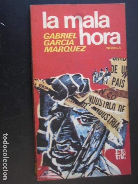 Libros de segunda mano: LA MALA HORA - GABRIEL GARCIA MARQUEZ - Foto 1