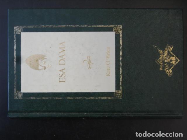 Libros de segunda mano: ESA DAMA - KATE O BRIEN