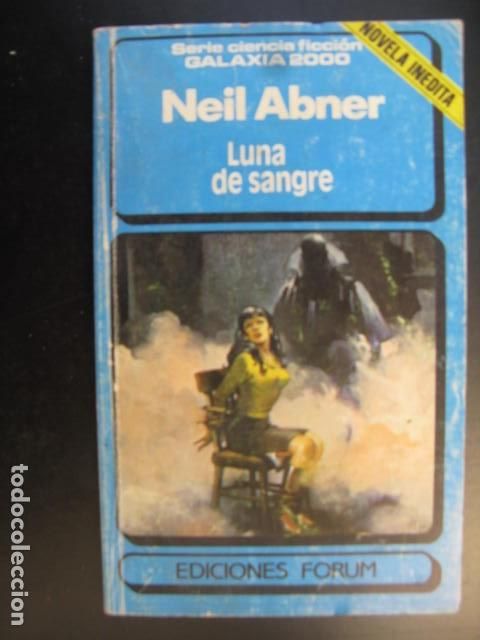 Gebrauchte B&uuml;cher: CIENCIA FICCION GALAXIA 2000 N&ordm; 11 NEIL ABNER - LUNA DE SANGRE -