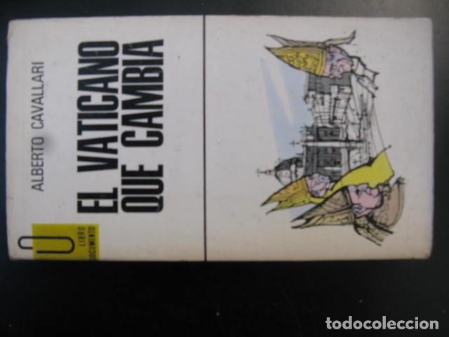 Libros de segunda mano: El Vaticano que cambia.- Cavallari, Alberto