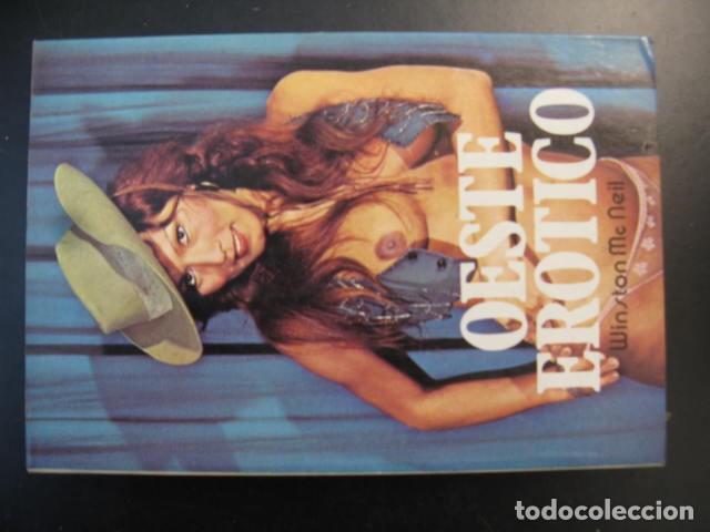 Libros de segunda mano: OESTE EROTICO. - MC NEIL Winston.