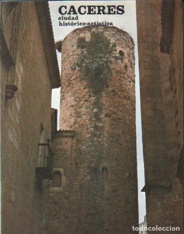 Libros de segunda mano: C&Aacute;CERES CIUDAD HISTORICO-ART&Iacute;STICA. RUBIO ROJAS, ANTONIO. A-EXT-391