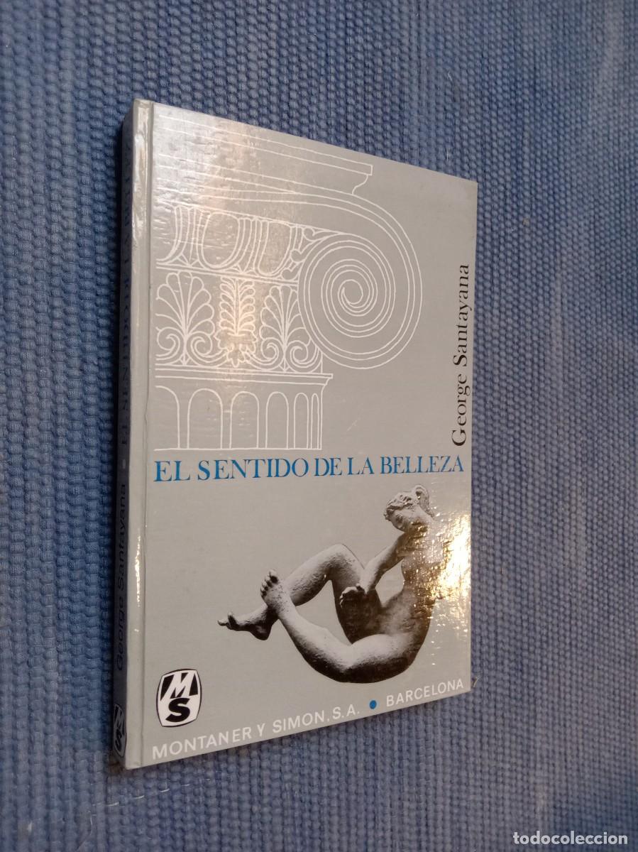 Libros de segunda mano: Santayana, George: El sentido de la belleza