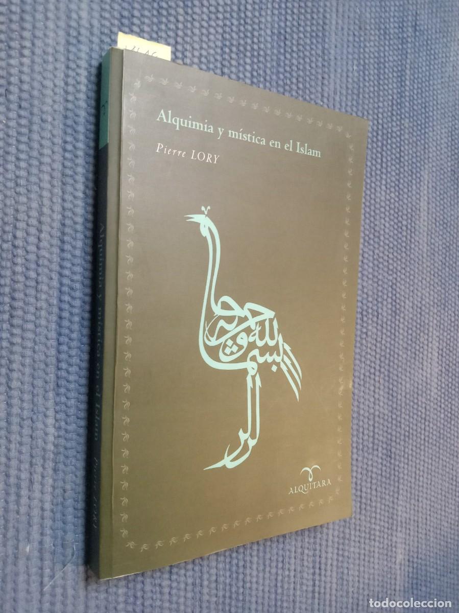 Libros de segunda mano: Alquimia y m&iacute;stica del Islam